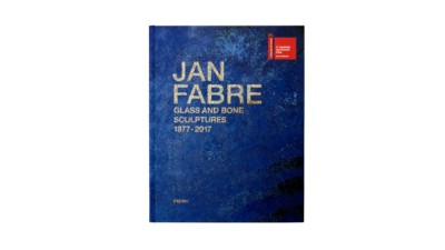Jan Fabre. Glass and bone sculptures 1977 – 2017
